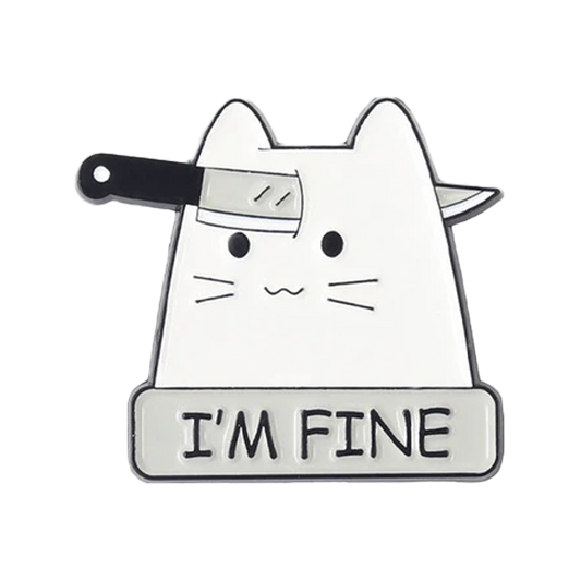 I'm Fine Cute Cat Enamel Pin