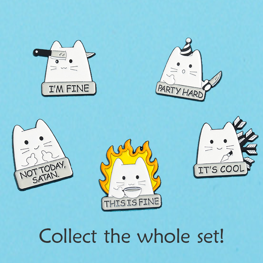 This is Fine Cats - Set of 5 Enamel Pins