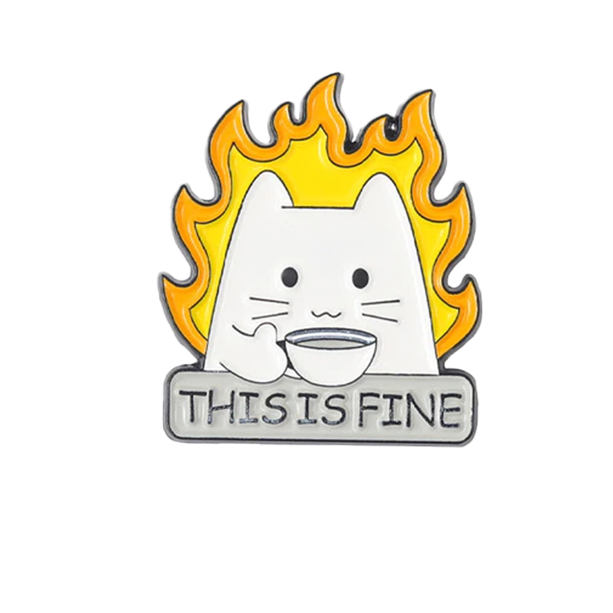 This is Fine Cute Cat Enamel Pin