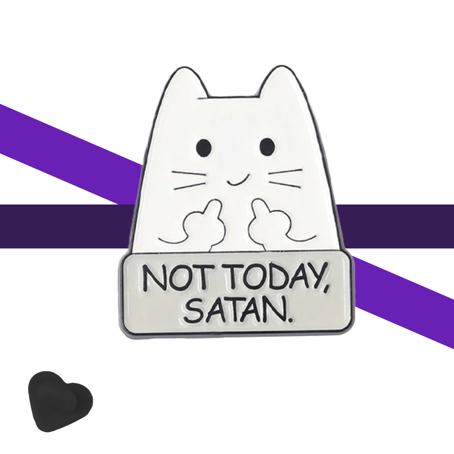 Not Today Satan Cute Cat Enamel Pin